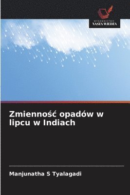 bokomslag Zmienno?c opadów w lipcu w Indiach