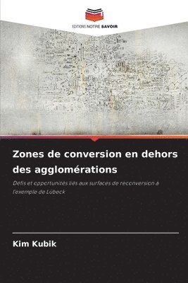 bokomslag Zones de conversion en dehors des agglomérations