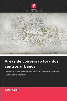 bokomslag Áreas de conversão fora dos centros urbanos