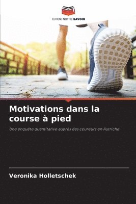 bokomslag Motivations dans la course à pied