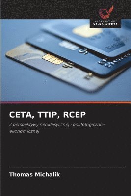 bokomslag CETA, TTIP, RCEP