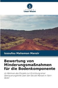 bokomslag Bewertung von Minderungsmaßnahmen für die Bodenkomponente