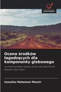 bokomslag Ocena ?rodków lagodz?cych dla komponentu glebowego