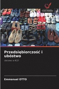 bokomslag Przedsi?biorczo?c i ubóstwo