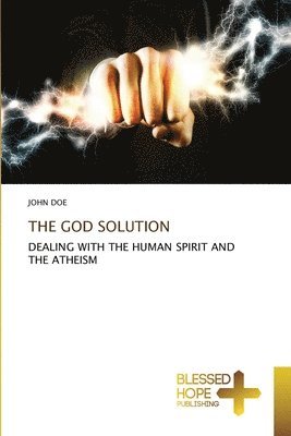 The God Solution 1