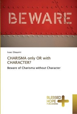 bokomslag CHARISMA only OR with CHARACTER?