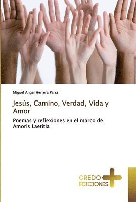 bokomslag Jess, Camino, Verdad, Vida y Amor