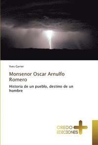 bokomslag Monsenor Oscar Arnulfo Romero