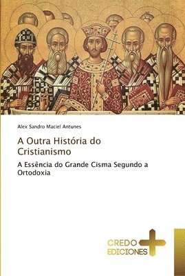 A Outra Histria do Cristianismo 1