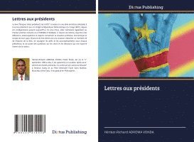 bokomslag Lettres aux présidents