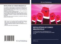 bokomslag Revolution Au Congo Brazzaville