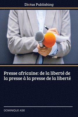 bokomslag Presse africaine