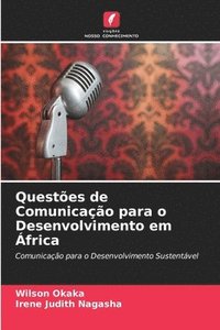 bokomslag Questões de Comunicação para o Desenvolvimento em África