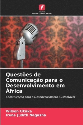 bokomslag Questões de Comunicação para o Desenvolvimento em África