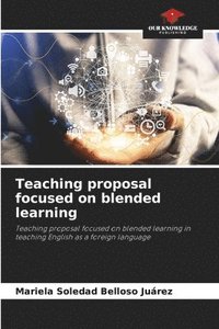 bokomslag Teaching proposal focused on blended learning