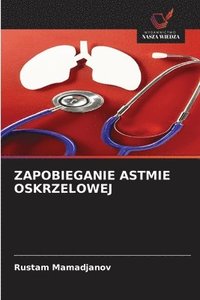 bokomslag Zapobieganie Astmie Oskrzelowej