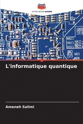 bokomslag L'informatique quantique