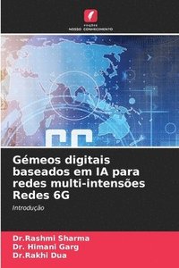 bokomslag Gémeos digitais baseados em IA para redes multi-intensões Redes 6G