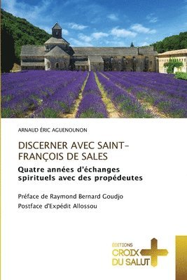 bokomslag Discerner Avec Saint-François de Sales