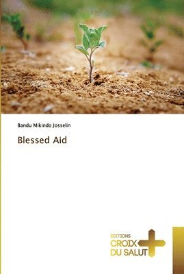 bokomslag Blessed Aid