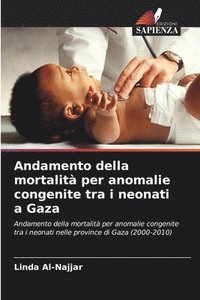 bokomslag Andamento della mortalità per anomalie congenite tra i neonati a Gaza
