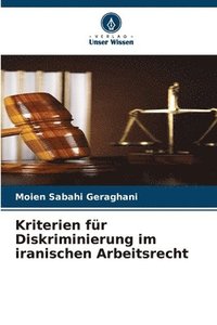 bokomslag Kriterien für Diskriminierung im iranischen Arbeitsrecht