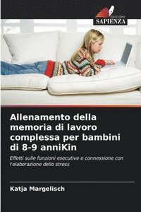 bokomslag Allenamento della memoria di lavoro complessa per bambini di 8-9 anniKin