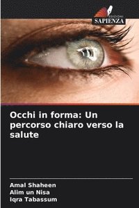 bokomslag Occhi in forma: Un percorso chiaro verso la salute