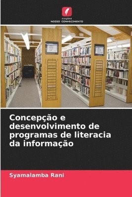 bokomslag Concepção e desenvolvimento de programas de literacia da informação