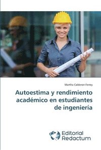 bokomslag Autoestima y rendimiento academico en estudiantes de ingenieria