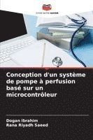 bokomslag Conception d'un système de pompe à perfusion basé sur un microcontrôleur