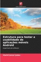 bokomslag Estrutura para testar a usabilidade de aplicações móveis Android