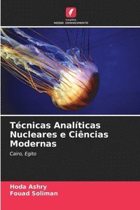 bokomslag Técnicas Analíticas Nucleares e Ciências Modernas