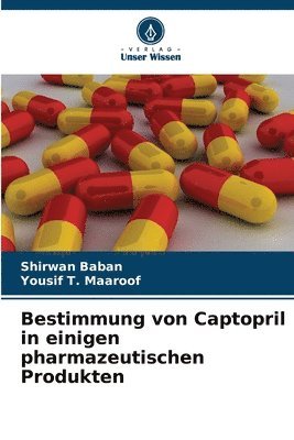 bokomslag Bestimmung von Captopril in einigen pharmazeutischen Produkten