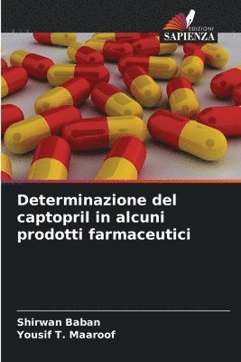bokomslag Determinazione del captopril in alcuni prodotti farmaceutici