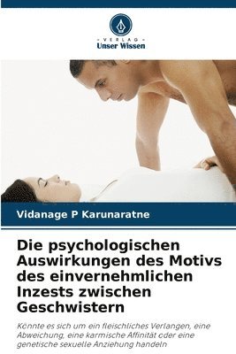 bokomslag psychologischen Auswirkungen des Motivs des einvernehmlichen Inzests zwischen Geschwistern