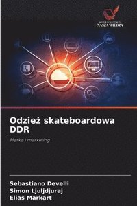 bokomslag Odzie? skateboardowa DDR
