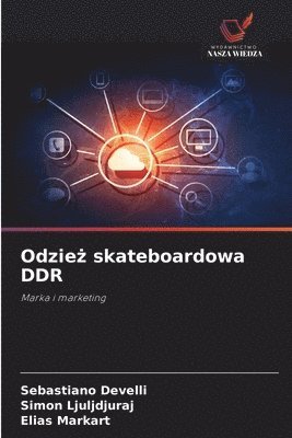 bokomslag Odzie? skateboardowa DDR