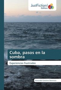 bokomslag Cuba, pasos en la sombra