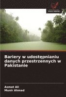 bokomslag Bariery w udost¿pnianiu danych przestrzennych w Pakistanie