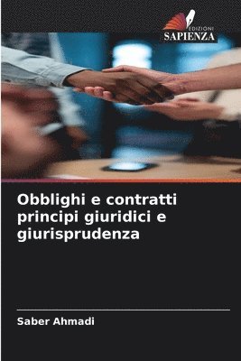 bokomslag Obblighi e contratti principi giuridici e giurisprudenza