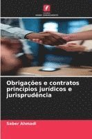 bokomslag Obrigações e contratos princípios jurídicos e jurisprudência