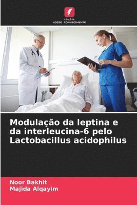 bokomslag Modulação da leptina e da interleucina-6 pelo Lactobacillus acidophilus