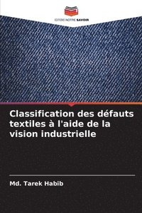 bokomslag Classification des défauts textiles à l'aide de la vision industrielle