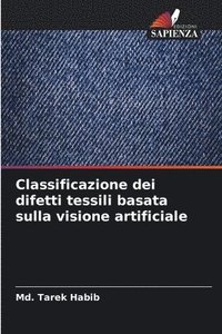 bokomslag Classificazione dei difetti tessili basata sulla visione artificiale