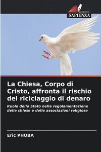 bokomslag Phoba, E: Chiesa, Corpo di Cristo, affronta il rischio del r