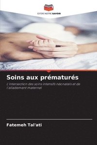 bokomslag Soins aux prématurés