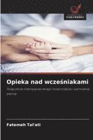 bokomslag Opieka nad wcze?niakami