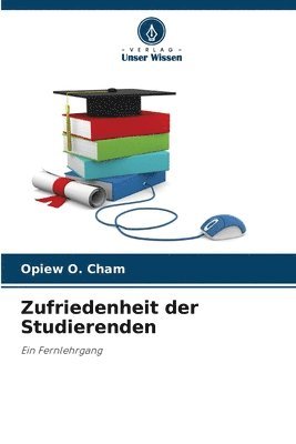 bokomslag Zufriedenheit der Studierenden