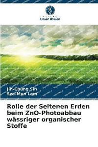 bokomslag Rolle der Seltenen Erden beim ZnO-Photoabbau wässriger organischer Stoffe